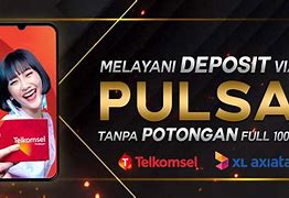 Situs Slot Deposit Pulsa Telkomsel Tanpa Potongan